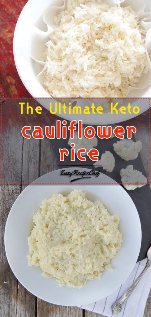 The Ultimate Keto cauliflower rice